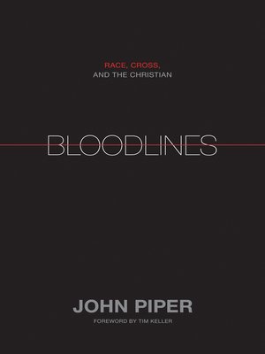 cover image of Bloodlines (Foreword by Tim Keller)